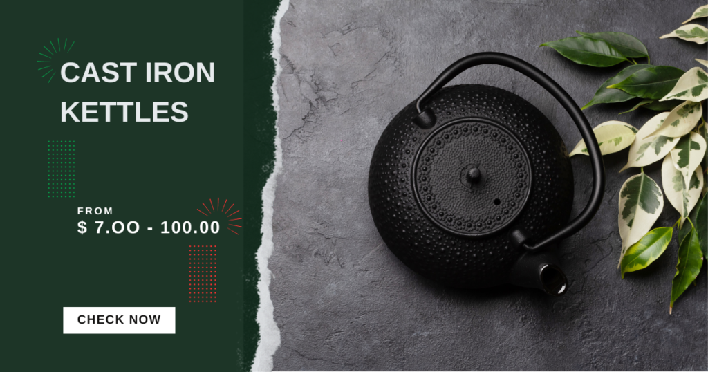 Cast Iron Kettles | Ceylon Wild Tea