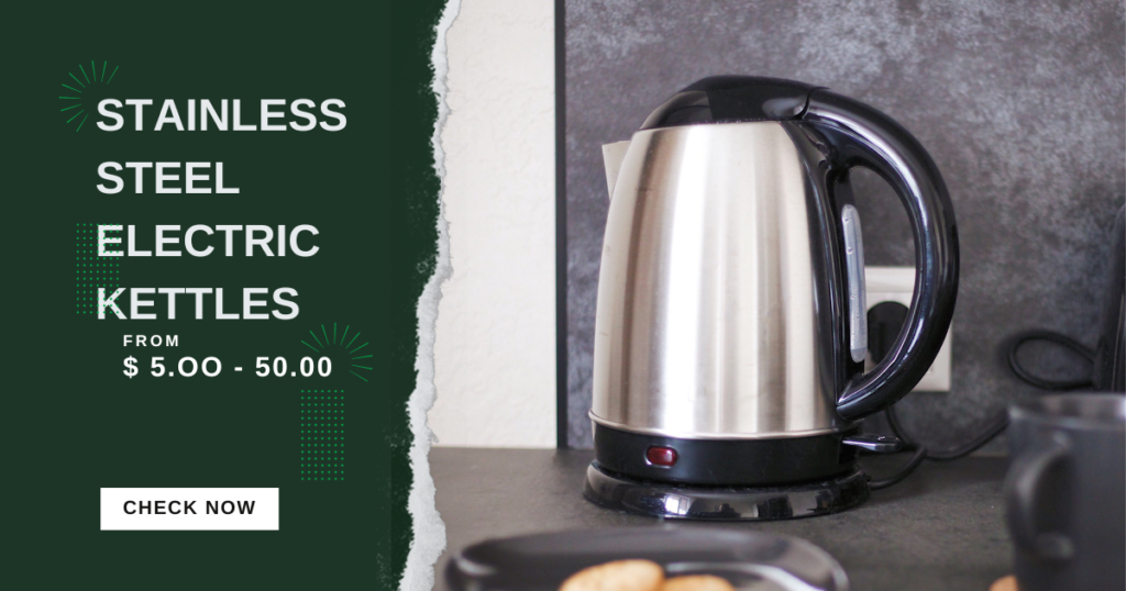 Stainless Steel Electric Kettles | Ceylon Wild Tea